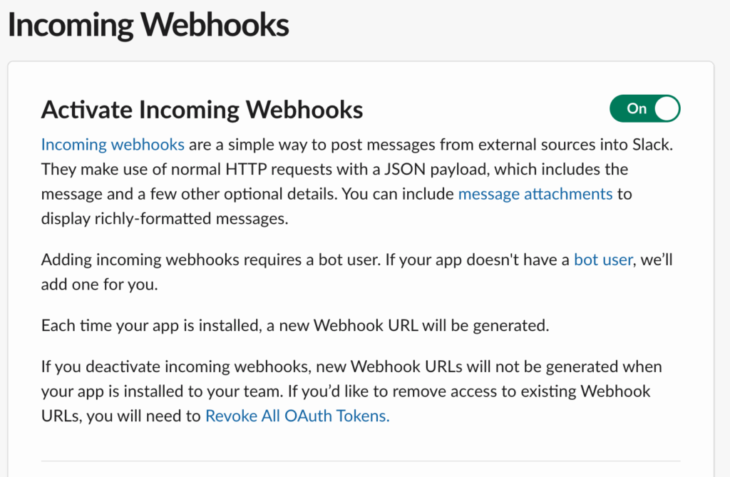 Turn the Activate Incoming Webhooks slider to On, in Slack