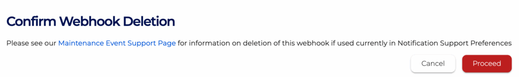 Press the Proceed button to Confirm Webhook Deletion